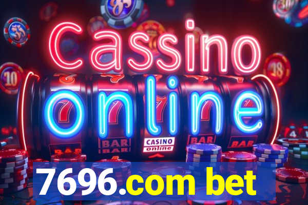 7696.com bet